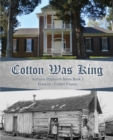 Image for Cotton Was King