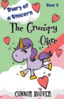 Image for The Grumpy Ogre : A Diary of a Unicorn Adventure