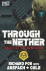 Image for Through the Nether : A Galaxy&#39;s Edge Stand Alone Novel