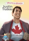 Image for Political Power : Justin Trudeau