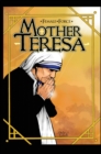 Image for Female Force : Mother Teresa- A Graphic Novel