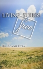 Image for Living Stress Free