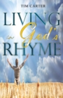 Image for Living in God&#39;s Rhyme