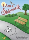 Image for I Am a Sidewalk