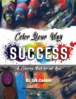 Image for Color Your Way To Success