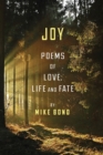 Image for Joy : Poems of love, life and fate