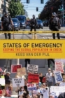 Image for States of Emergency : Keeping the Global Population in Check