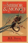 Image for The Mirror &amp; The Monkey