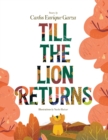 Image for Till the Lion Returns
