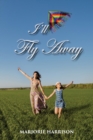 Image for I&#39;LL FLY AWAY