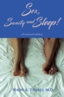 Image for Sex, Sanity and Sleep: A natural solution