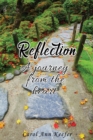Image for Reflection: A journey from the heart