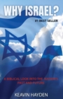 Image for Why Israel? : A Biblical Look into the Nation&#39;s Past and Future