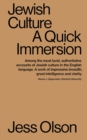 Image for Jewish Culture : A Quick Immersion