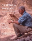Image for Casting a Wide Net Volume 20 : Papers in Honor of Joel C. Janetski