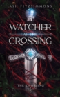 Image for Watcher at the Crossing