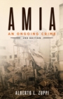 Image for AMIA - An Ongoing Crime