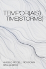 Image for Tempor(ais) Time(storms)
