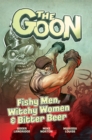 Image for The Goon Volume 3: Fishy Men, Witchy Women &amp; Bitter Beer