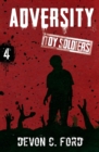 Image for Adversity : Toy Soldiers Book Four