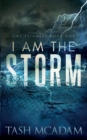 Image for I am the Storm