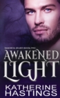 Image for Awakened Light