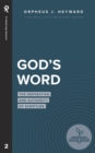 Image for God&#39;s Word : The Inspiration and Authority of Scripture