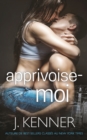 Image for Apprivoise-moi