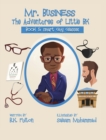 Image for Mr. Business : The Adventures of Little BK: Book 5: Smart Guy Glasses