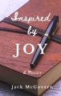 Image for Inspired by Joy : A Memoir