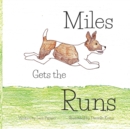 Image for Miles Gets the Runs