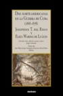 Image for Dos norteamericanas en la Guerra de Cuba (1868-1878) : Josephine T. del Risco y Eliza Waring de Luaces