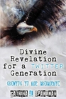 Image for Divine Revelation for a Twitter Generation