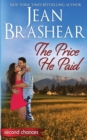 Image for The Price He Paid : A Second Chance Romance