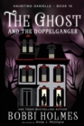 Image for The Ghost and the Doppelganger