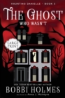 Image for The Ghost Who Wasn&#39;t