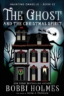Image for The Ghost and the Christmas Spirit