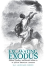 Image for Excavating Exodus: biblical typology and racial solidarity in African American literature
