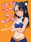 Image for Don&#39;t Toy With Me Miss Nagatoro, Volume 6