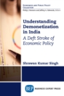 Image for Understanding Demonetization in India: A Deft Stroke of Economic Policy