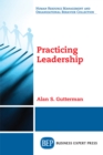 Image for Practicing Leadership