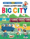 Image for Big City Stickers and Activity Book