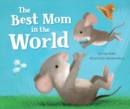 Image for The Best Mom in the World!