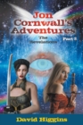 Image for Jon Cornwall&#39;s Adventures : Part 3: The Revelations
