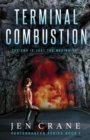 Image for Terminal Combustion : Subterranean Series, Book 2