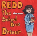 Image for Redd the School Bus Driver