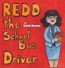Image for Redd the School Bus Driver