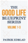 Image for The Good Life Blueprint Series