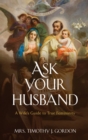 Image for Ask Your Husband