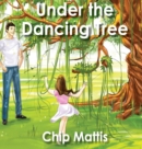 Image for Under the Dancing Tree